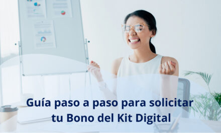 Cómo solicitar tu bono Kit Digital paso a paso
