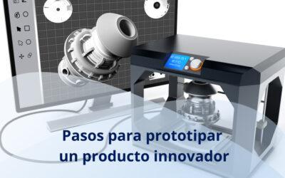 5 Pasos esenciales para el prototipado de productos innovadores