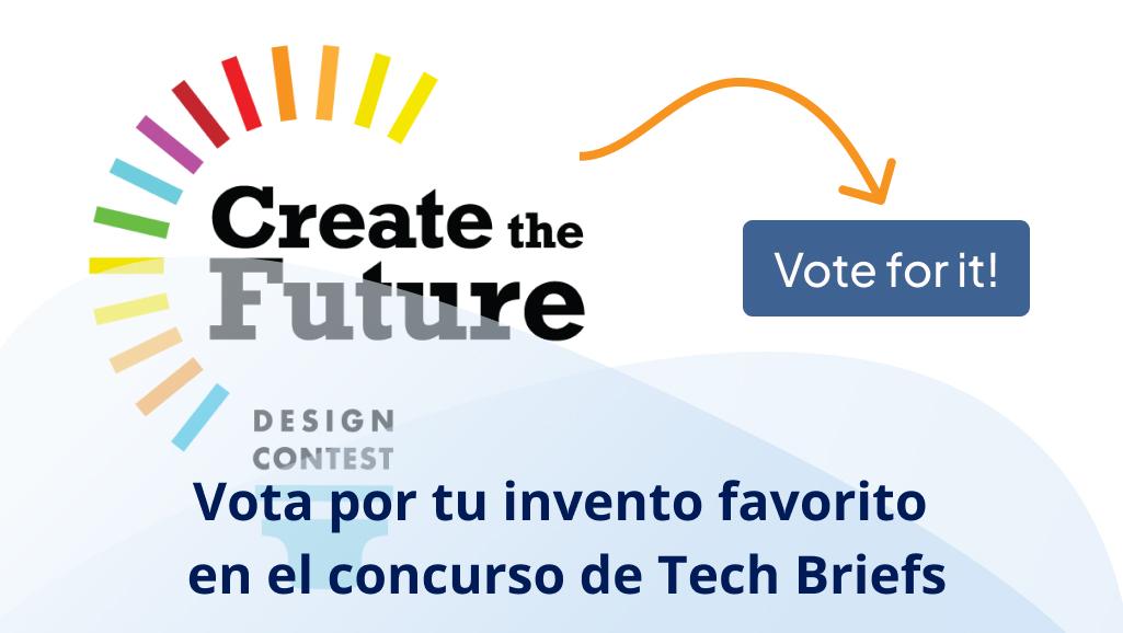 ¡Tu opinión importa! Vota por tus inventos favoritos en el Concurso de Tech Briefs