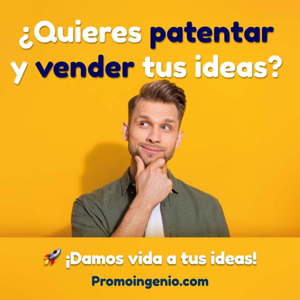 Hombre pensando: ¿Quieres Patentar y vender tus ideas?