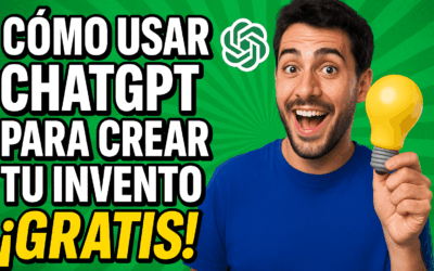 Guía para Inventores: Cómo usar la Inteligencia Artificial (ChatGPT) para crear tu invento ¡Gratis!